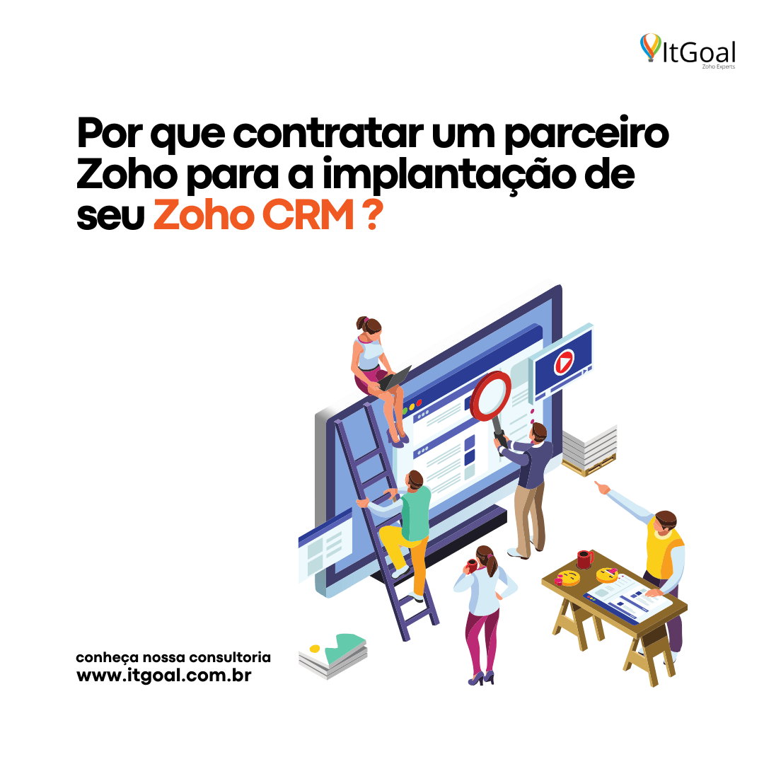 Por que contratar um parceiro Zoho para a implantação de seu Zoho CRM?