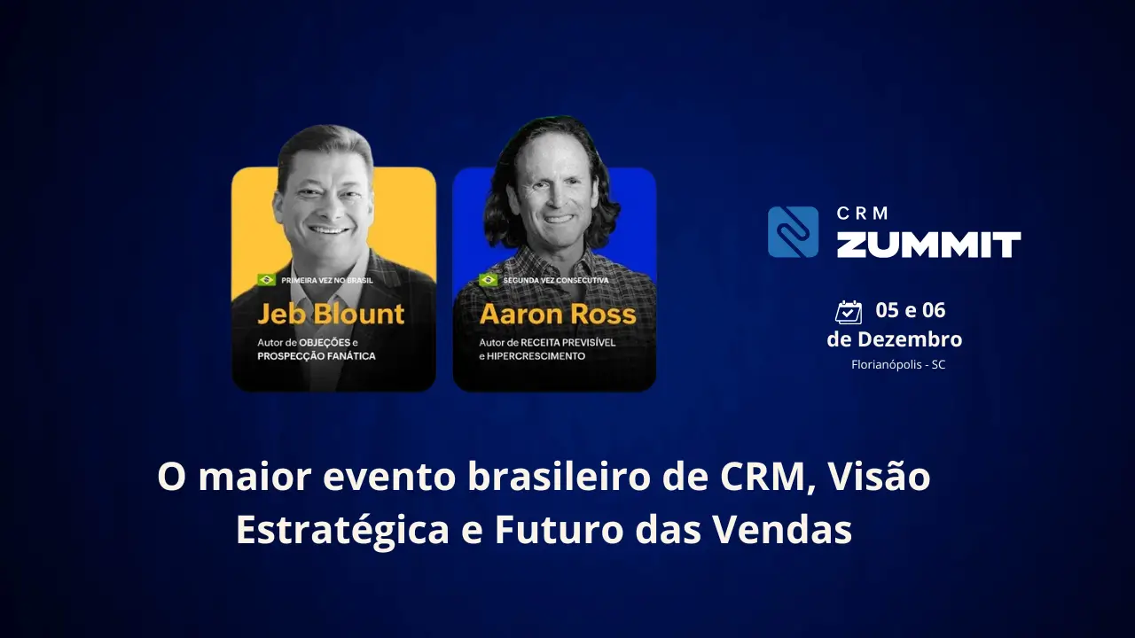 Participe do CRM Zummit 2024 com 50% de desconto e Transforme Suas Vendas